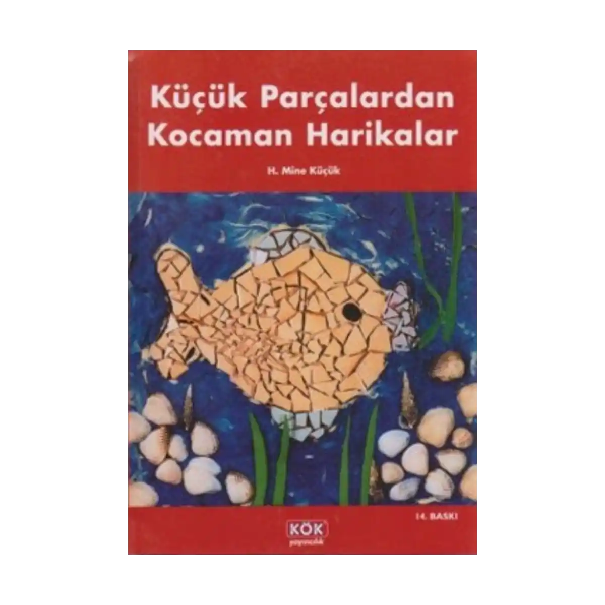 485c7-kucuk-parcalardan-kocaman-harikalar-1-1.webp Küçük Parçalardan Kocaman Harikalar - Görsel 1