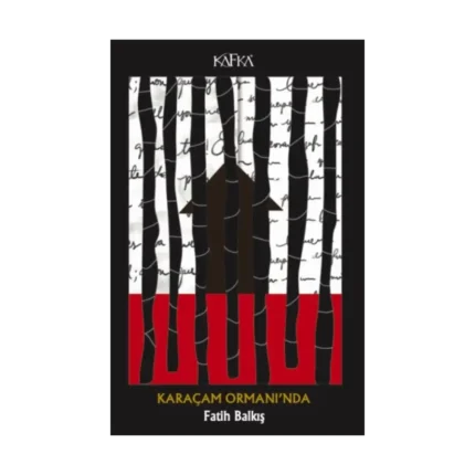 Karaçam Ormanı'nda