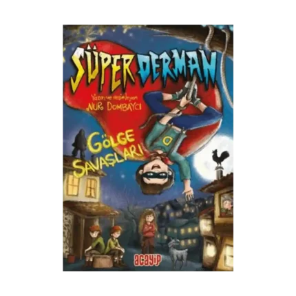 Süper Derman Gölge Savaşları