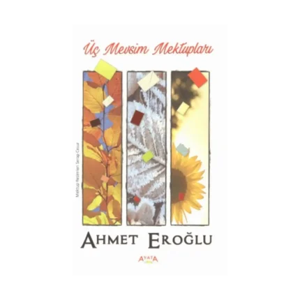 Üç Mevsim Mektupları