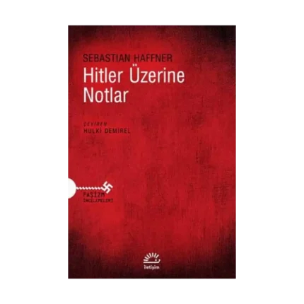 Hitler Üzerine Notlar