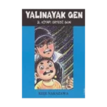 Yalınayak Gen Ertesi Gün 2. Kitap