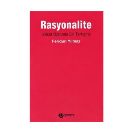 Rasyonalite - İktisat Özelinde Bir Tartışma