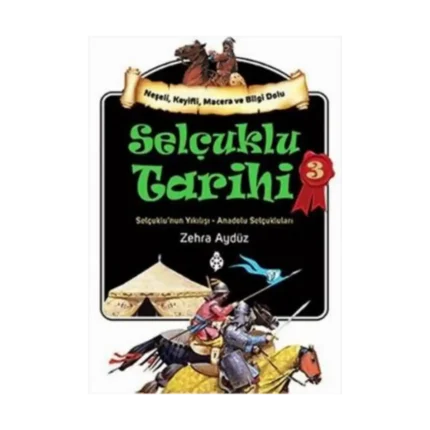 Selçuklu Tarihi 3