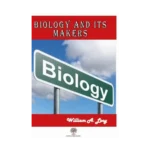 Biology and its Makers