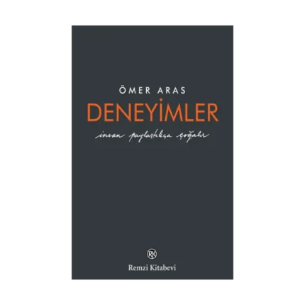 Deneyimler (Ciltli)