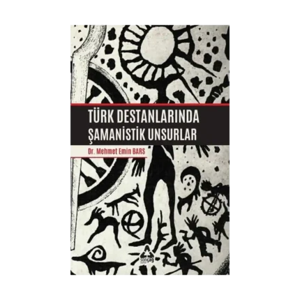 Türk Destanlarında Şamanislik