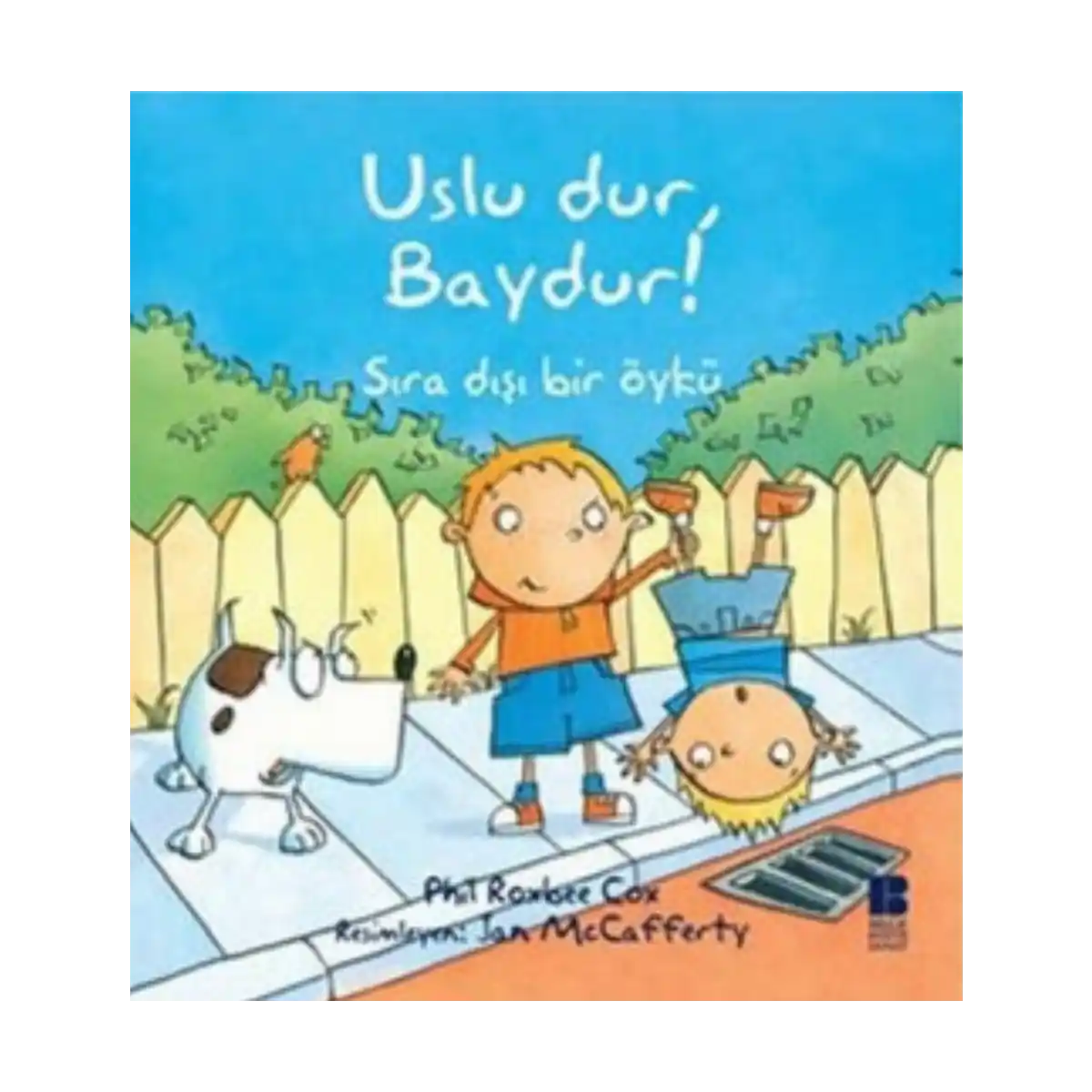 496b4-uslu-dur-baydur-1-1.webp Uslu Dur, Baydur! - Görsel 1
