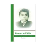 Gramsci ve Eğitim