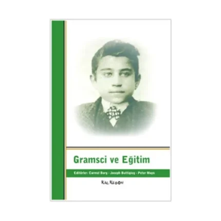 Gramsci ve Eğitim