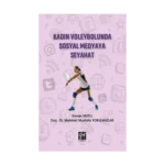 Kadın Voleybolunda Sosyal Medyaya Seyahat