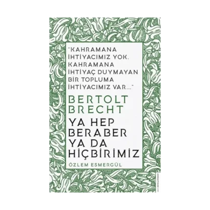 Ya Hep Beraber Ya Hiçbirimiz