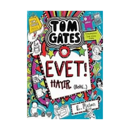 Tom Gates Evet! Hayır Belki