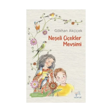 Neşeli Çiçekler Mevsimi