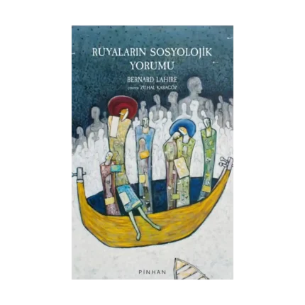 Rüyaların Sosyolojik Yorumu