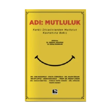 Adı; Mutluluk