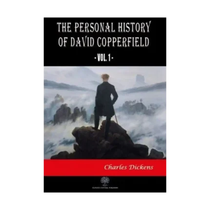 The Personal History Of David Copperfield Vol. 1