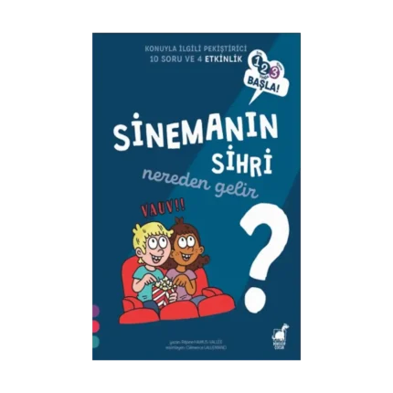 Sinemanın Sihri Nereden Gelir? - 1 2 3 Başla Serisi