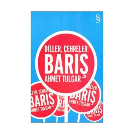 Diller, Çehreler - Barış