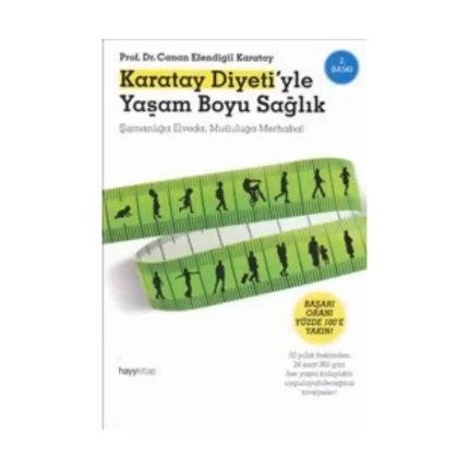 Karatay Diyeti’yle Yaşam Boyu Sağlık