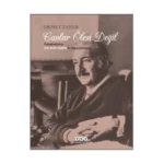 Canlar Ölesi Değil Fotoğraflarla Haldun Taner'in Yaşamöyküsü..