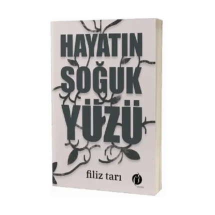 Hayatın Soğuk Yüzü