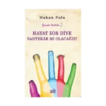 Hayat Zor Diye S ahtekar mı Olacağız?