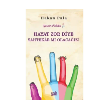 Hayat Zor Diye S ahtekar mı Olacağız?