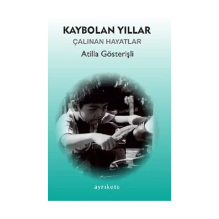 Kaybolan Yıllar