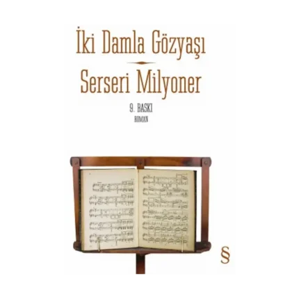 Serseri Milyoner - İki Damla Gözyaşı