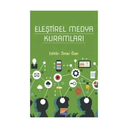 Eleştirel Medya Kuramları