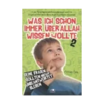Was Ich Schon Immer Über Allah Wissen Wollte - 2