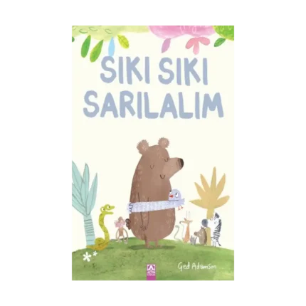 Sıkı Sıkı Sarılalım