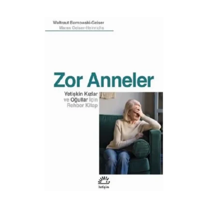 Zor Anneler