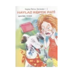 Haylaz Pati’nin Serüvenleri 1 - Haylaz Köpek Pati