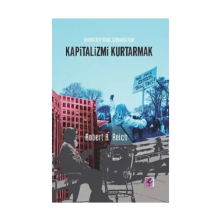 Kapitalizmi Kurtarmak