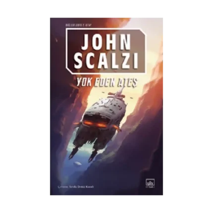 Yok Eden Ateş / Bağlılık 2. Kitap