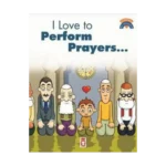 I Like To Perform Prayers
