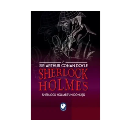 Sherlock Holmes - Sherlock Holmes’un Dönüşü