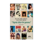 80’li Yıllarda Türkiye- Sazlı Cazlı Sözlük – Yaprak Döker Bir Yanımız