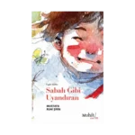 Sabah Gibi Uyandıran