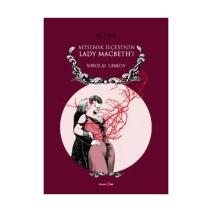 Mtsensk İlçesi’nin Lady Macbeth’i