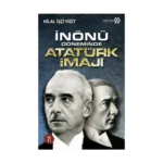 İnönü Döneminde Atatürk İmajı