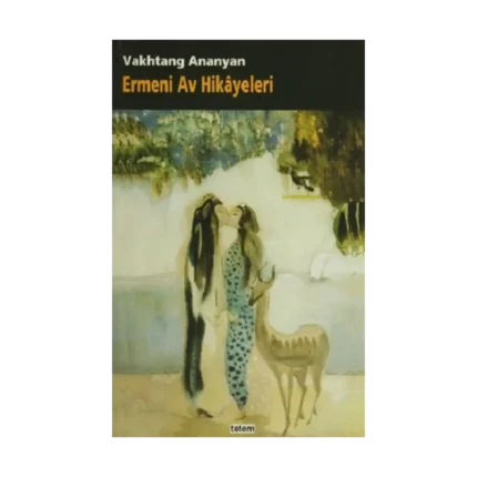 Ermeni Av Hikayeleri