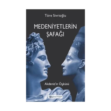 Medeniyetlerin Şafağı
