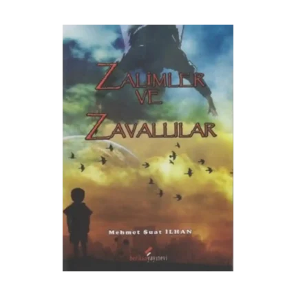 Zalimler ve Zavallılar