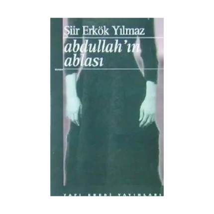 Abdullah’ın Ablası
