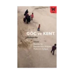 Göç ve Kent