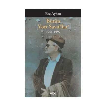Bütün Yort Savul’lar! 1954 - 1997