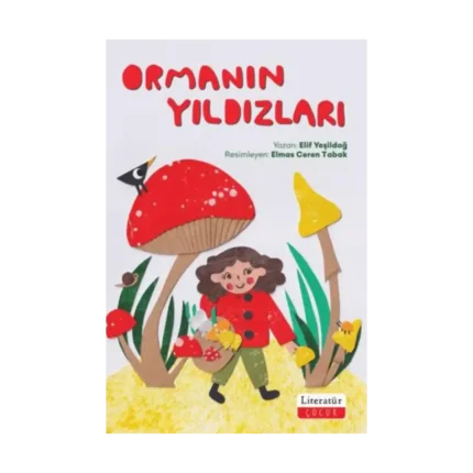 Ormanın Yıldızları